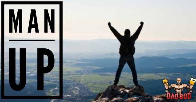MAN UP