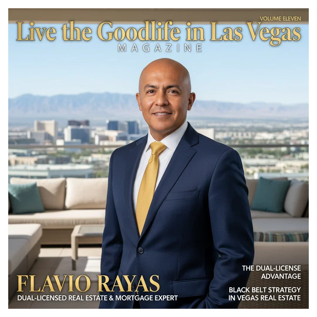 Live The Good Life In Las Vegas Magazine, Volume 11 cover featuring Flavio Rayas
