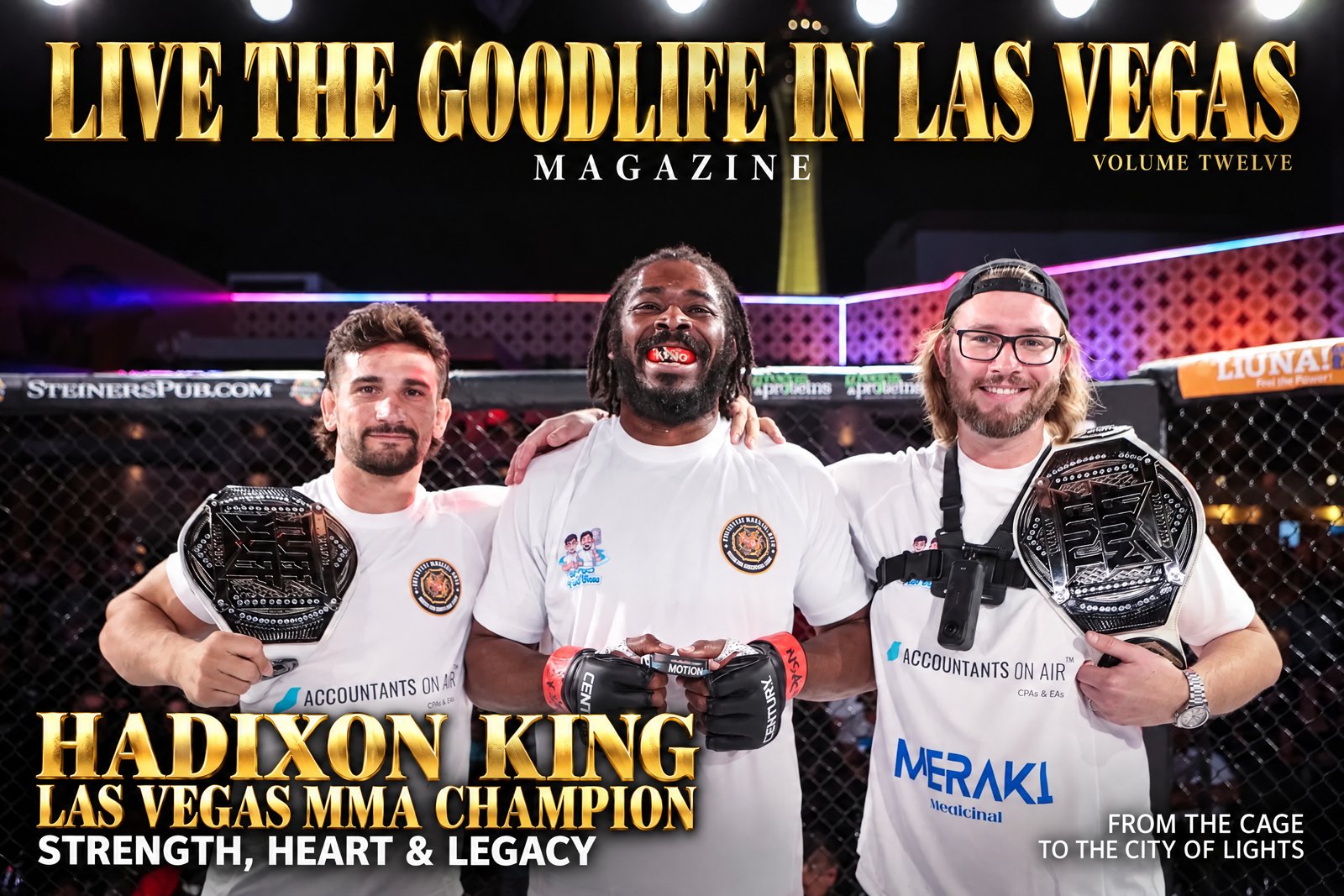 Hadixon King, Live the Good Life in Las Vegas, Issue 12